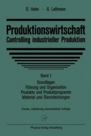 Produktionswirtschaft - Controlling industrieller Produktion