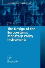 Design of the Eurosystem's Monetary Policy Instruments