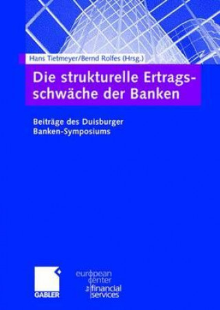 Die strukturelle Ertragsschwache der Banken