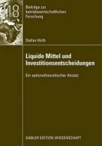 Liquide Mittel Und Investitionsentscheidungen