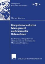 Kompetenzorientiertes Management Multinationaler Unternehmen
