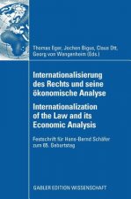 Internationalisierung des Rechts und Seine Okonomische Analyse Internationalization of the Law and its Economic Analysis