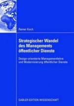 Strategischer Wandel Des Managements OEffentlicher Dienste