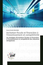 Incitation Fiscale Et Financiere A l'Investissement Et Competitivite