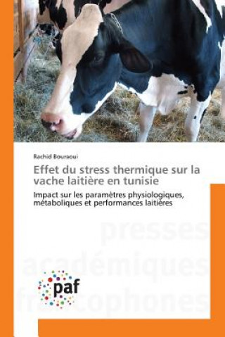 Effet Du Stress Thermique Sur La Vache Laitiere En Tunisie