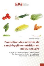 Promotion Des Activites de Sante-Hygiene-Nutrition En Milieu Scolaire