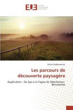 Les parcours de decouverte paysagere