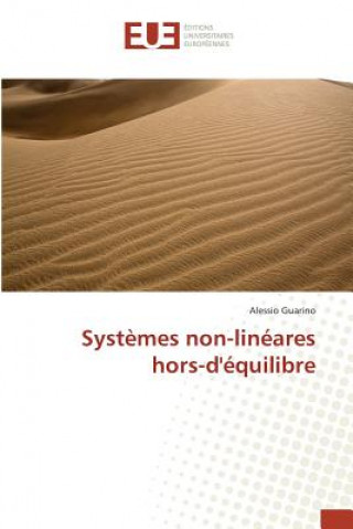Systemes Non-Lineares Hors-Dequilibre