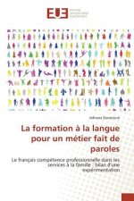 formation a la langue pour un metier fait de paroles