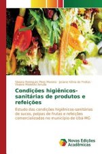 Condicoes higienicos-sanitarias de produtos e refeicoes
