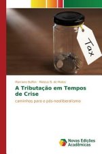 Tributacao em Tempos de Crise