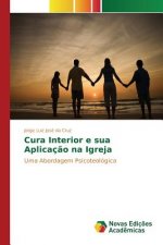 Cura Interior e sua Aplicacao na Igreja
