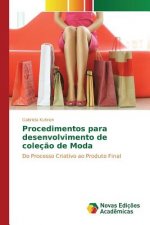 Procedimentos para desenvolvimento de colecao de Moda
