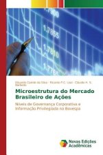 Microestrutura do Mercado Brasileiro de Acoes