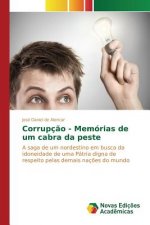 Corrupcao - Memorias de um cabra da peste