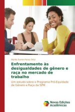Enfrentamento as desigualdades de genero e raca no mercado de trabalho