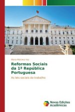 Reformas Sociais da 1a Republica Portuguesa