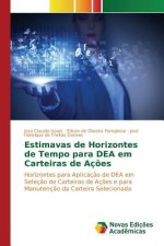 Estimavas de Horizontes de Tempo para DEA em Carteiras de Acoes