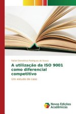 utilizacao da ISO 9001 como diferencial competitivo