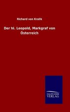 Der hl. Leopold, Markgraf von OEsterreich