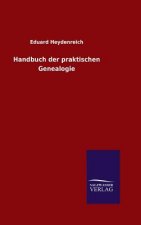 Handbuch der praktischen Genealogie