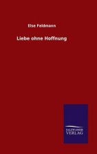 Liebe ohne Hoffnung