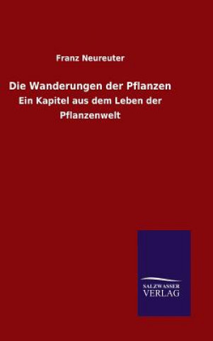 Die Wanderungen der Pflanzen