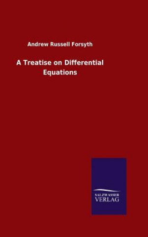 Treatise on Differential Equations