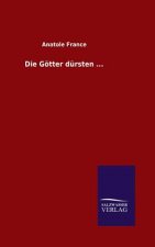 Goetter dursten ...