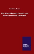 Urbevoelkerung Europas und die Herkunft der Germanen
