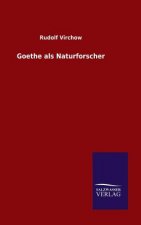 Goethe als Naturforscher