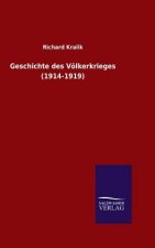 Geschichte des Voelkerkrieges (1914-1919)