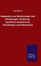 Allgemeine aus Meteorologie und Klimatologie, Strahlung, Spezifisch-medizinische Klimatologie und Hoehenklima