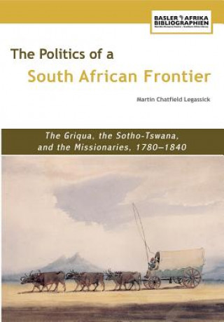 Politics of a South African Frontier