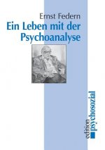Leben mit der Psychoanalyse