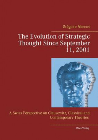 Evolution of Strategic Thought since September 11, 2001