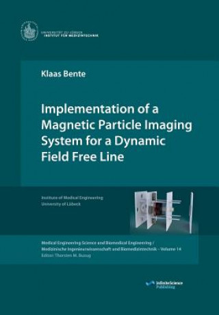 Implementation of a Magnetic Particle Imaging System for a Dynamic Field Free Line