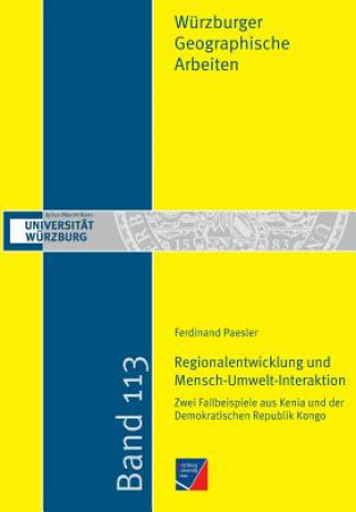 Regionalentwicklung Und Mensch-Umwelt-Interaktion