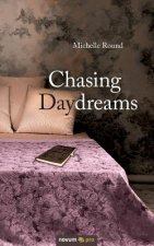 Chasing Daydreams