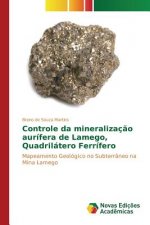 Controle da mineralizacao aurifera de Lamego, Quadrilatero Ferrifero