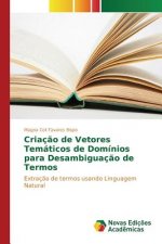 Criacao de Vetores Tematicos de Dominios para Desambiguacao de Termos