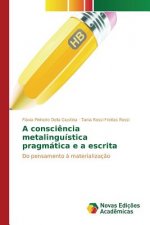 consciencia metalinguistica pragmatica e a escrita