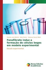 Fenofibrato induz a formacao de celulas beges em modelo experimental