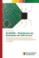 PLAESER - Plataforma de Emulacao de Soft Errors