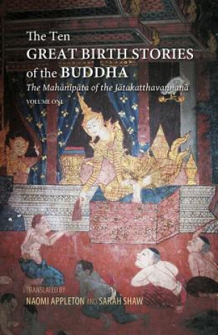 Ten Great Birth Stories of the Buddha