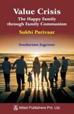 Value Crisis the Happy Family Through Family Communion