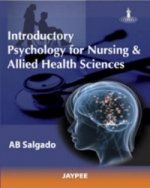 Introductory Psychology for Nursing and Allied Sciences