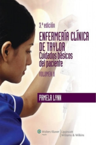 Enfermeria clinica de Taylor. Competencias basicas