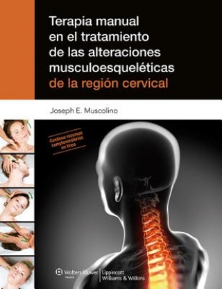 Terapia manual en el tratamiento de las alteraciones musculoesqueleticas de la region cervical