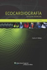 Ecocardiografia. La guia esencial